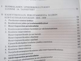 Suomalainen upseerikoulutus 200 vuotta 1779-1979 -finnish military officer´s eduacation 200 years