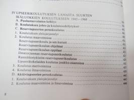 Suomalainen upseerikoulutus 200 vuotta 1779-1979 -finnish military officer´s eduacation 200 years