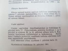 Mynämäen Yhteiskoulu 1960-1961 vuosikirja / school yearbook