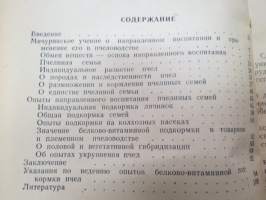 Направленное воспитание пчелиных семей (napravlennoe vospitanie ptselinih semei) -mehiläisten / yhdyskuntien kasvatus- ja