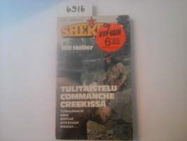 Sheriffi 123. Tulitaistelu Commanche Creekissä