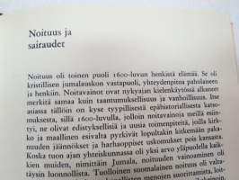 Ja yhteinen rahvas todisti - kollasi 1600-luvun suomalaisista tuomiokirjoista -finnish law cases of 17th century