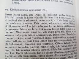 Ja yhteinen rahvas todisti - kollasi 1600-luvun suomalaisista tuomiokirjoista -finnish law cases of 17th century