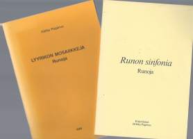 Lyyrikon mosaiikkeja : runoja / Hilkka Pagánus.Runon sinfonia : runoja / kirj. Hilkka Pagánus. yht 2 kirjaa