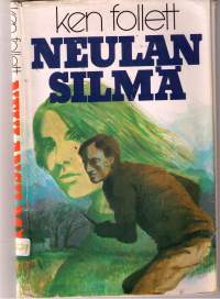 Neulan silmä/ Ken Follet