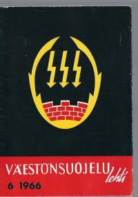 Väestönsuojelulehti 1966 nr 6 / Pohjois-Vietnam suojautuu, hälytysjärjestelmät, pelastuspalvelu Lohja,