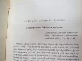 Aksel August (A.A.) Granfelt - Raittiusasia hänen kirjoituksissaan ja puheissaan I-I -sobriety writings and speechees
