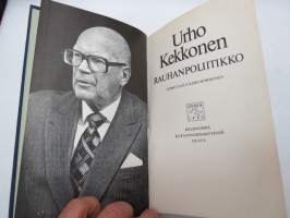 Urho Kekkonen - Rauhanpoliitikko (75 v merkkipäiväkirja)