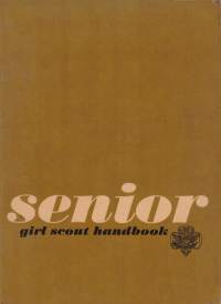 Senior Girl Scout Handbook