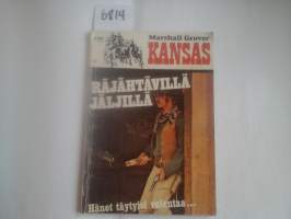 Kansas, räjähtävillä jäljillä