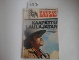 Kansas, kaapattu laulajatar