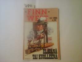 Finn West 1982 nr 10 - Elävänä tai kuolleena