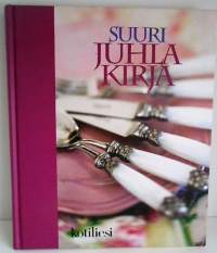 Kotilieden Suuri Juhlakirja