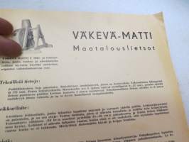 Väkevä-Matti maatalouslietsot / Väinö Ovaska - Konemekaaninen liike - Koria -myyntiesite / brochure, stray blower