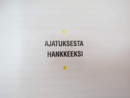 Datacity - ajatuksesta hankkeeksi -project history