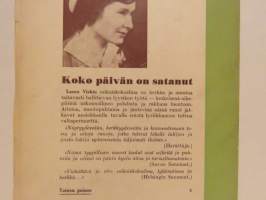 Koko päivän on satanut