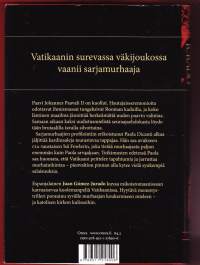 Kuolinkellot, 2008.Jos pidit Dan Brownista, rakastut Juan Gomez-Juradoon! Best seller -listoille ympäri maailmaa noussut Kuolinkellot vie Sinut takaisin