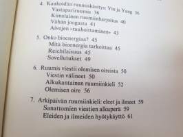 Ruumiinkieli - Mitä olemuksesi viestii, ymmärrätkö kehosi kieltä, osaatko rentoutua kokea ja elää myönteisesti? -body language