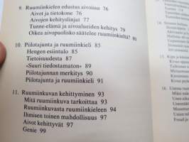 Ruumiinkieli - Mitä olemuksesi viestii, ymmärrätkö kehosi kieltä, osaatko rentoutua kokea ja elää myönteisesti? -body language