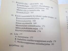 Ruumiinkieli - Mitä olemuksesi viestii, ymmärrätkö kehosi kieltä, osaatko rentoutua kokea ja elää myönteisesti? -body language