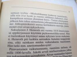Ruumiinkieli - Mitä olemuksesi viestii, ymmärrätkö kehosi kieltä, osaatko rentoutua kokea ja elää myönteisesti? -body language