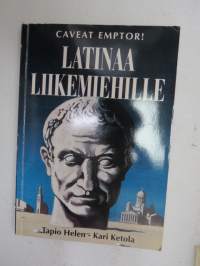 Latinaa liikemiehille - Caveat emptor! -latin for businessmen