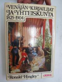 Venäjän kirjailijat ja yhteiskunta 1825-1904 -russian authors and society