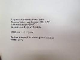 Venäjän kirjailijat ja yhteiskunta 1825-1904 -russian authors and society