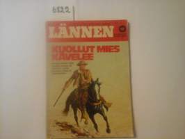 Lännen sarja 1976 N:o 1 Kuollut mies kävelee
