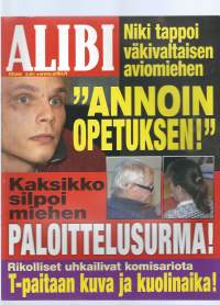 Alibi 2008 nr 12 / tappoi väkivaltaisen aviomiehen, kaksikko silpoi miehen, rikolliset uhkailivat komisariota