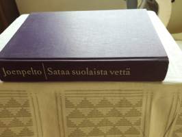 Eeva Joenpelto:  Sataa  suolaista vettä. Paino  vuosi 1978