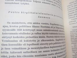 Muistojulkaisu Naantalin 500-vuotisjuhlaan elokuun 23 päivänä 1943 - Varatuomari Paul Ståhlström on lunastamalla tämän bibliofiilikappaleen kauniilla ja