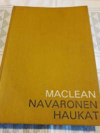 Navaronen haukat  Alistair Maclean. Kolmas painos v. 1968. Jatkoa romaanille Navaronen tykit