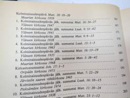 Soi kunniaksi Luojan, Postilla 3 - Saarnat kolmannen vuosikerran evankeliumiteksteihin -religious texts