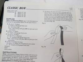 Bow making made easy - Master the art of bow tying with these step-by-step instructions... -koristerusettien ja solmukkeiden teko, englanninkielinen havainnollinen