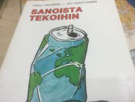 Sanoista tekoihin. Arkipäivän  ympäristöopas