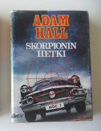 Skorpionin hetki  / Adam Hall