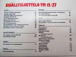 Tekniikan Maailma 1977 nr 12  TM koeajaa VW Derby , Yamaha RD 400 (D) . TM vertailee 2 hv perämoottorit. Citroen Pallas GS ja CX. TM esittelee: puolimaasturi Matra
