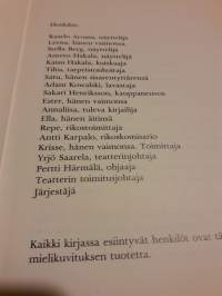 Viimeinen  rooli. Liisa  Nevalainen. P.  1986. Teatteri elämään  sijoittuva  rikos.