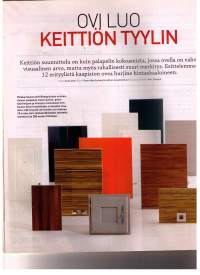 Meidän talo 4-2009. Pelletti kattilasta kpdinkoneiden sähkösyntiin ja  rintamamiestalon  remontointiin.Ideoita  niin  pihan laittoon  kuin  saunamökin  hankintaankin