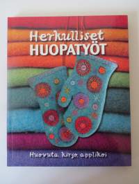 Herkulliset Huopatyöt, Huovuta, kirjo, applikoi