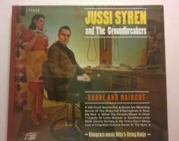 Jussi Syren &amp; The Groundbreakers - Shave And Haircut (CD)