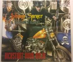 Johnny Spence &amp; Doctor&#039;s Order - Kickstart Your Mojo (CD) (GRCD 6183)