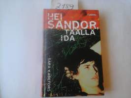 Hei Sandor, täällä Ida
