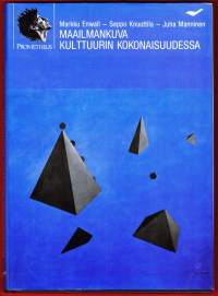 Maailmankuva kulttuurin kokonaisuudessa. Aate- ja oppihistorian, kirjallisuustieteen ja kulttuuriantropologian näkökulmia, 1989.