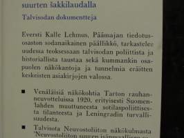 Talonpoika suurten šakkilaudalla. Talvisodan dokumentteja
