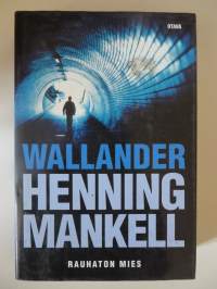 Wallander - Rauhaton mies