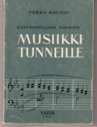 Käytännöllisiä  vihjeitä musiikki tunneille/ Pekka Rautio. P.1963