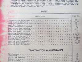 International TrackTractor Model T-6 (Standard and Wide Tread) with exploded viewsa and parts list Instruction Manual -telaketjutraktori, käyttöohjekirja englanniksi