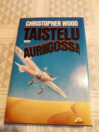 Taistelu auringossa/ Christopher  Wood. P.1983. Mielenkiintoinen  kirja ensimmäisen  maailmansodan ajoilta  Afrikassa. Keskeistä  oaa  näyttelee  kaksipaikkainen